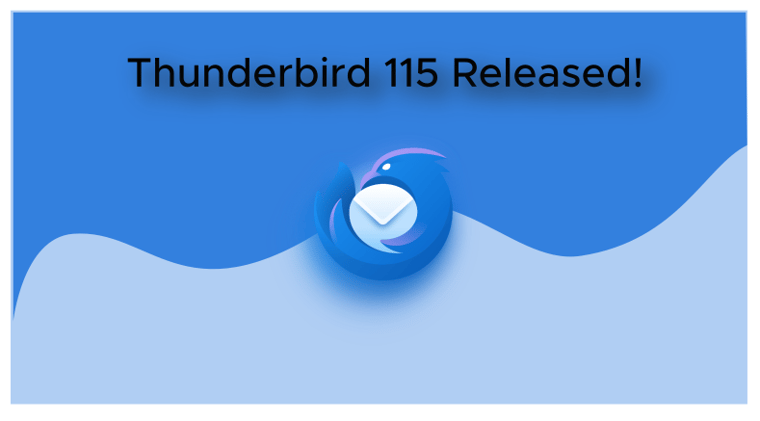Thunderbird 115 Released with Major UI Changes