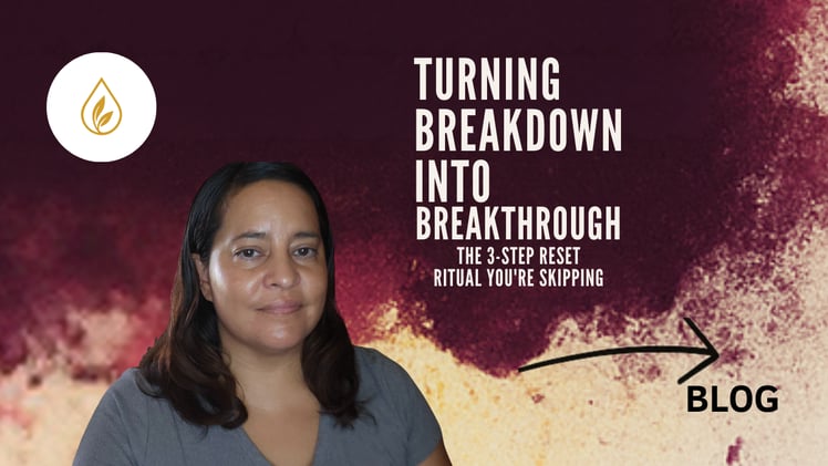 The Beauty in the Breakdown: Your 30-Second Reset
