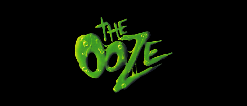 The Ooze