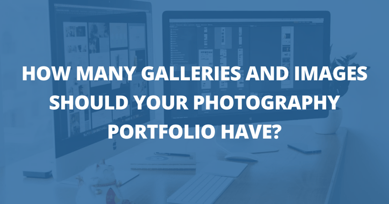 📸 How many galleries and images should your site have?