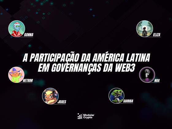 A participação da América Latina em Governanças da web3