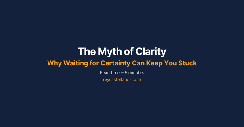The Myth of Clarity