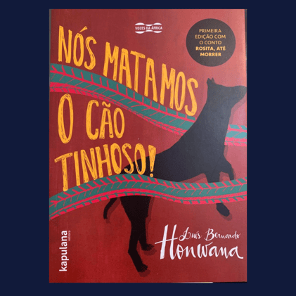 Nós Matamos o Cão Tinhoso