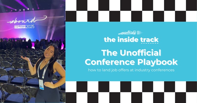 The Unofficial Conference Playbook: How to Land Job Offers at Industry Conferences!