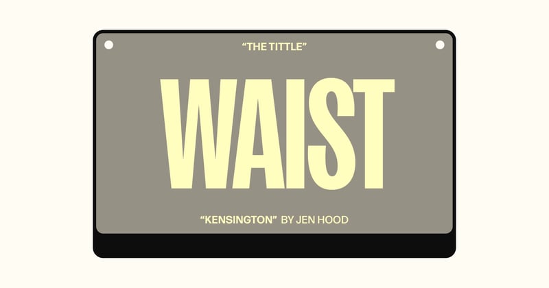 Today's Tittle: Waist