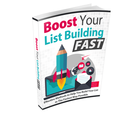Boost Your List Building Fast - Free eBook