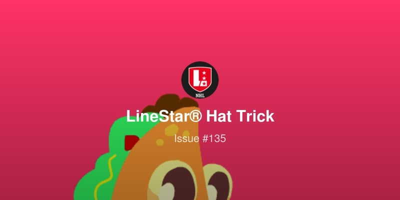 LineStar® Hat Trick 2/12 | Twelve Game Taco Tuesday