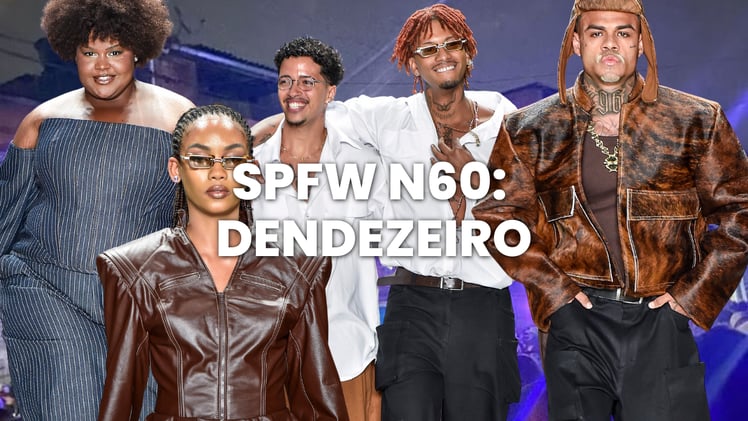SPFW N60: Dendezeiro