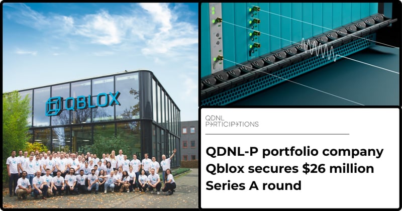 QDNL Participations portfolio company Qblox secures $26 million Series A round