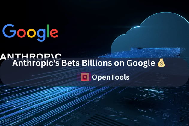 Anthropic Bets Billions on Google 💰