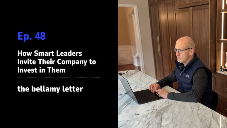 How Smart Leaders Invite Their Company to Invest in Them
