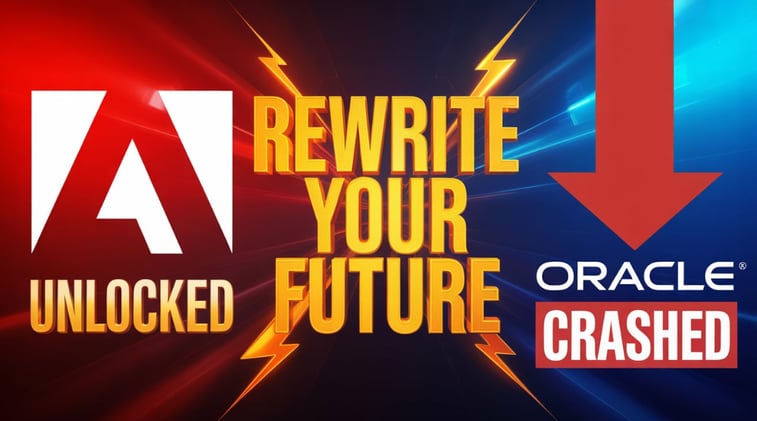 What Adobe Just Unlocked, Why Oracle Crashed, and How You Can Rewrite Your Future