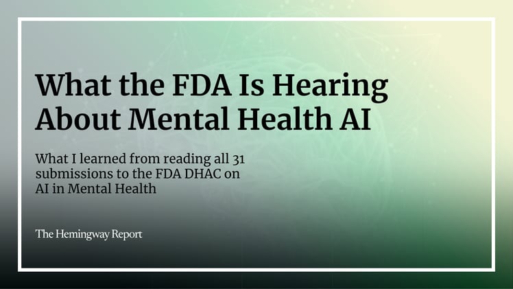 #75: What the FDA is hearing about mental health AI