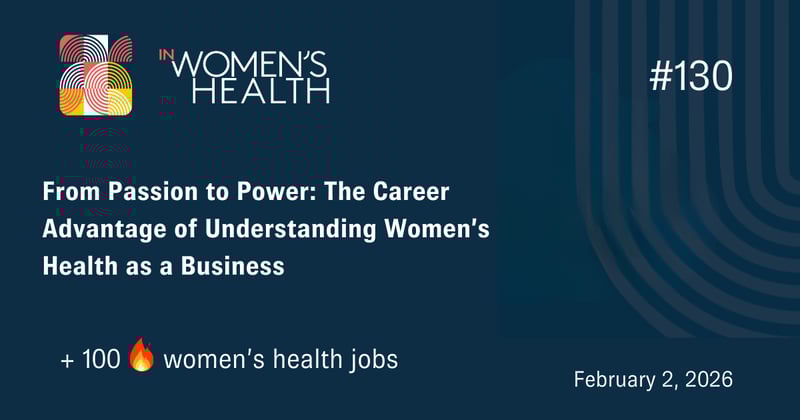 🔥 Jobs in Women's Health February 2, 2026 
