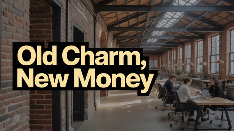Old Buildings, New Money