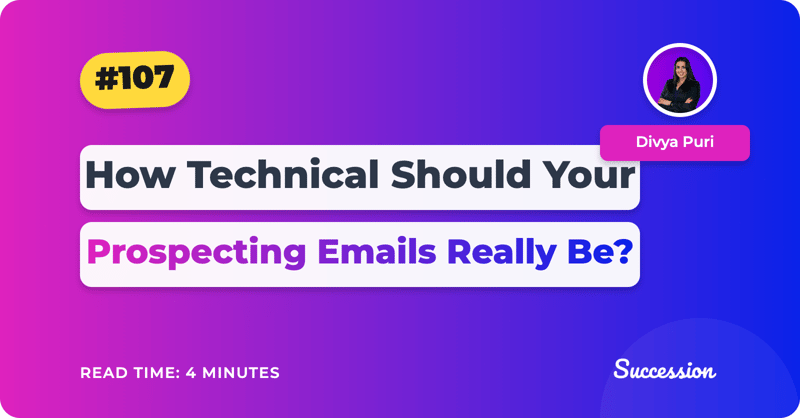 How Technical Should Your Prospecting Emails Really Be?
