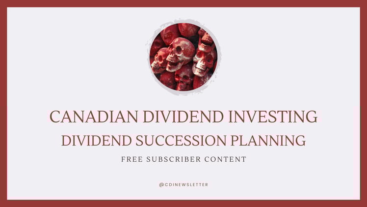 Succession Planning For Dividend Investors