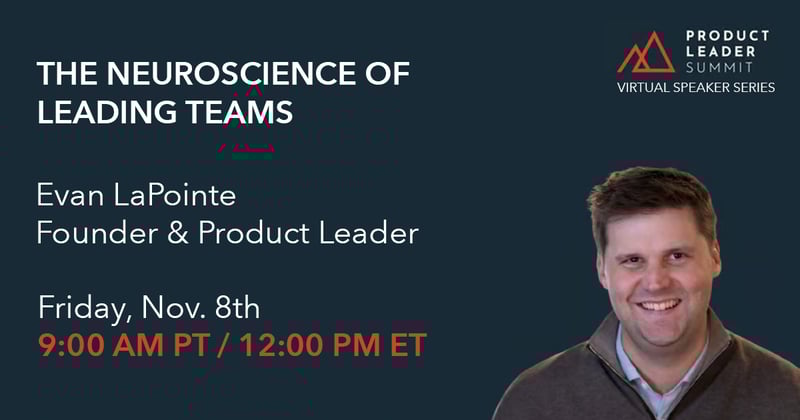 EVENT—11/08/2024 The Neuroscience of Leading Teams with Evan LaPointe