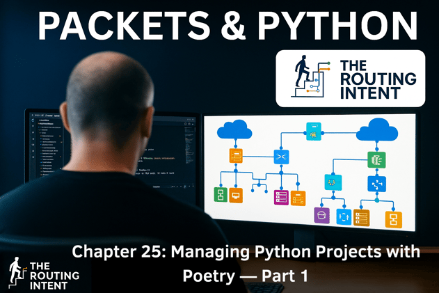 Chapter 25: Managing Python Projects with Poetry — Part 1