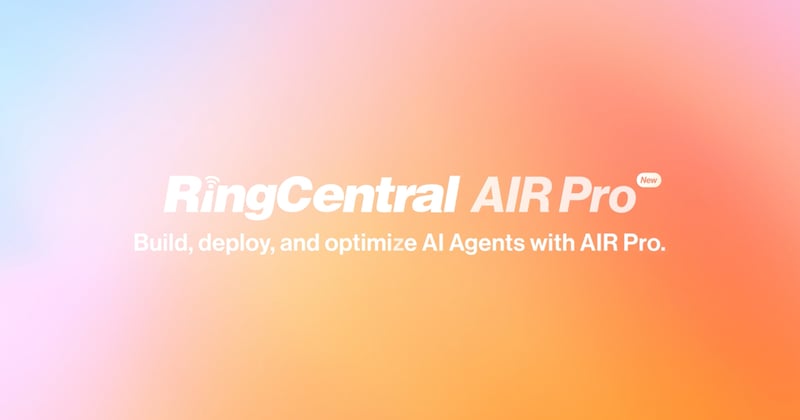 RingCentral Launches AIR Pro AI Agent Platform