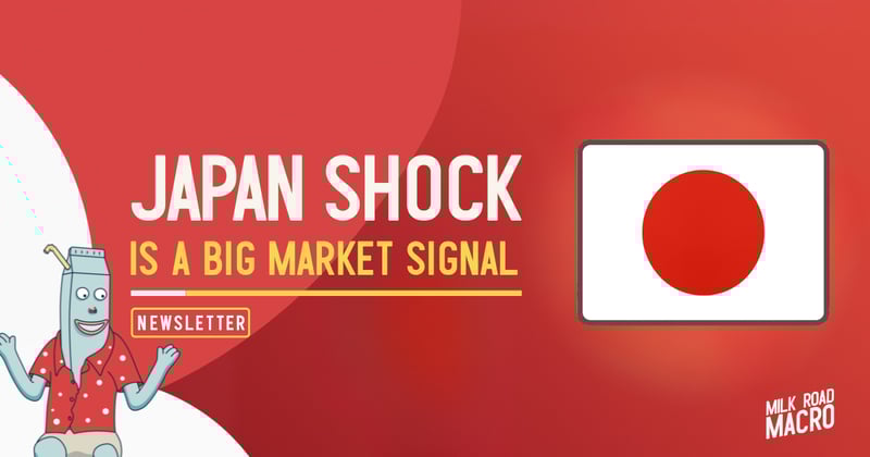 🥛 Japan shock is a big market signal 💹