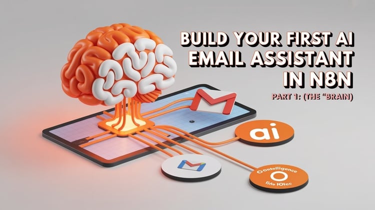 ๐ค How To Build Your First AI Email Assistant (Part 1: The No-Code Brain)