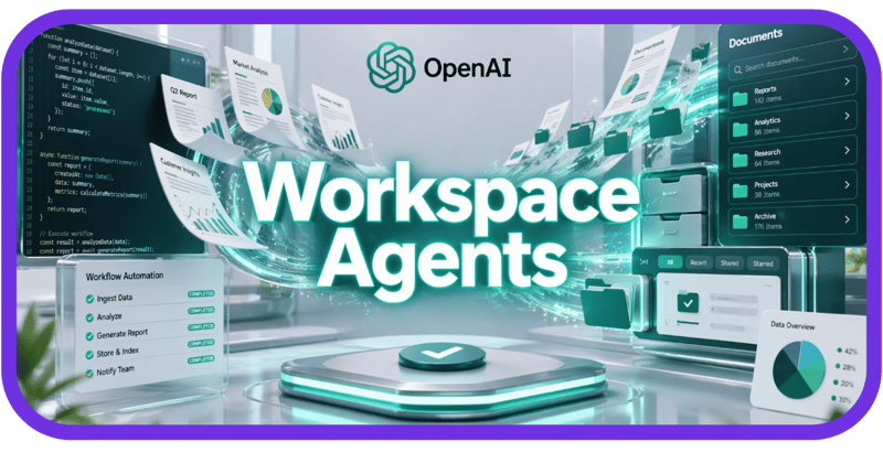 OpenAI Unveils Workspace Agents