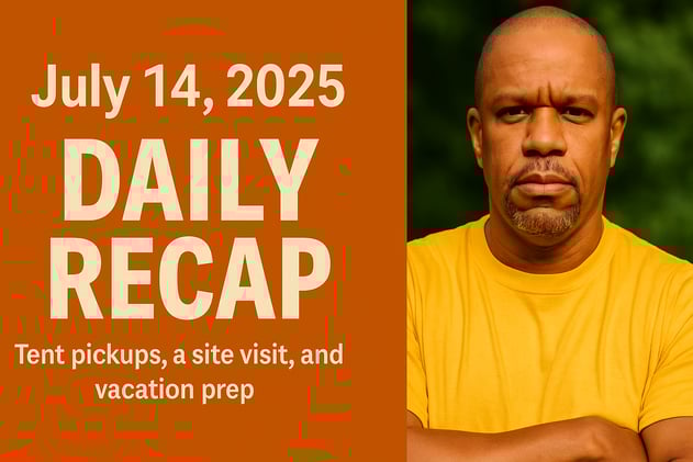 July 14, 2025 – Daily Recap