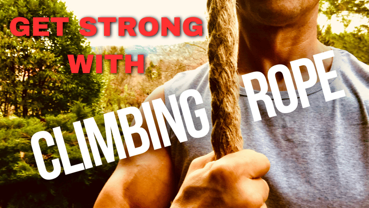 Get Strong with Climbing Rope