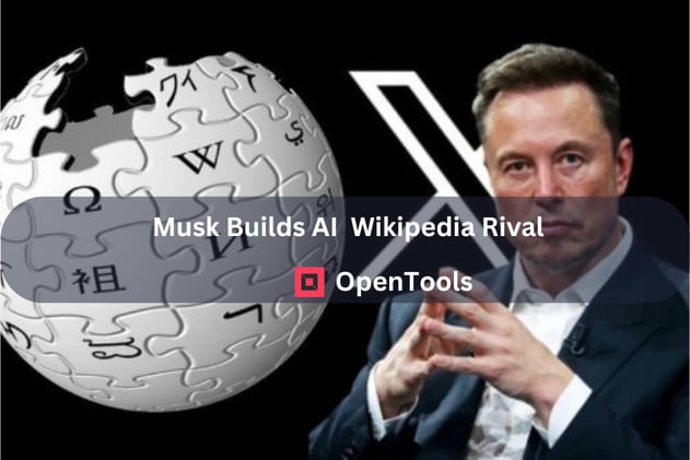 👾Musk Builds AI Wikipedia Rival