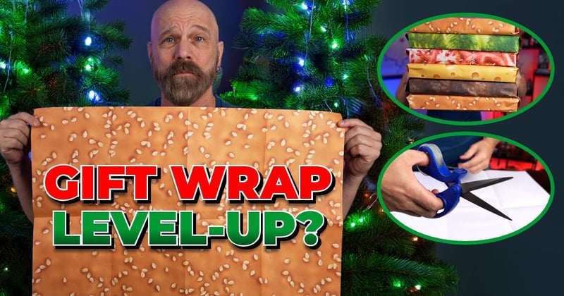 New Video: Level Up Your Wrapping Game?