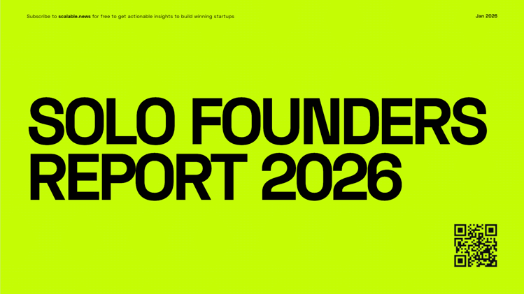 📝 Solo Founders Report 2026