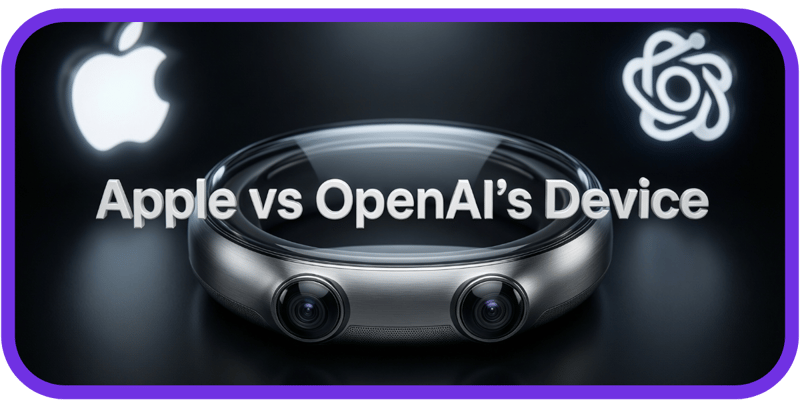 Apple vs OpenAI on AI Devices