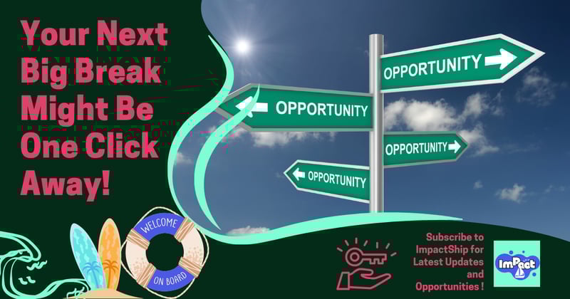 Your Next Big Break Might Be One Click Away