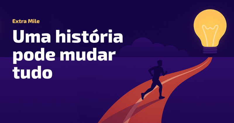 Uma história pode mudar tudo