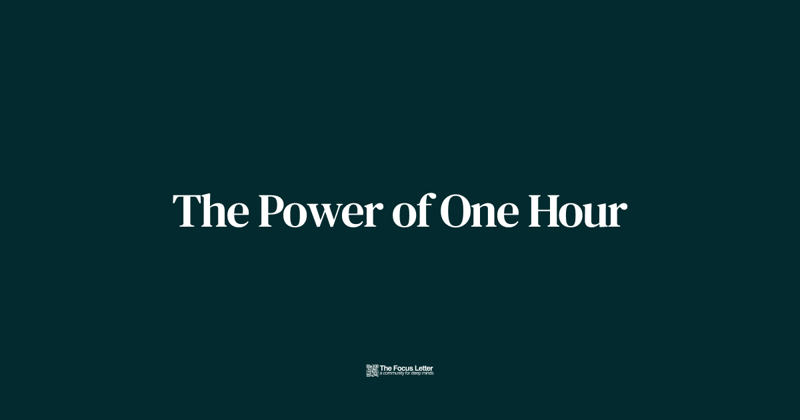 The Power of One Hour