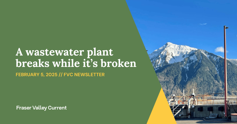 Wednesday - Feb. 5, 2025 - Kent wastewater plants breaks down (while it's broken down)