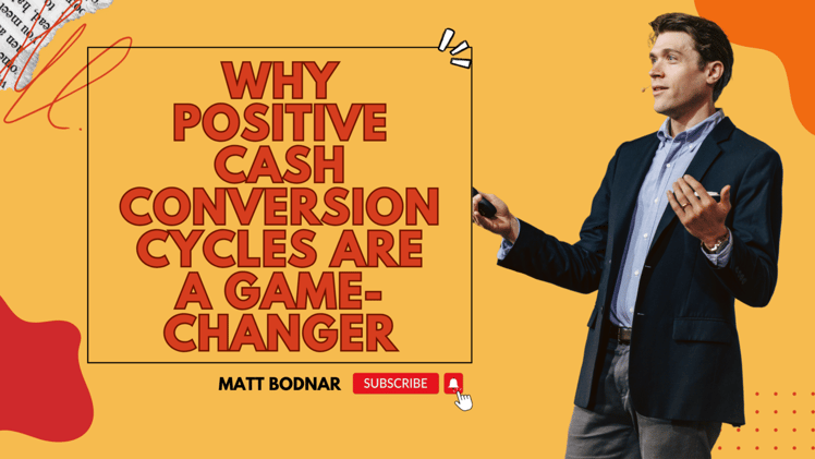 Why Positive Cash Conversion Cycles Are a Game-Changer