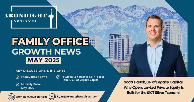 Family Office Growth News — 23rd Edition