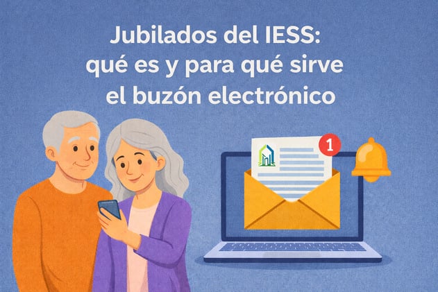 Jubilados del IESS: ¿qué es y para qué sirve el buzón electrónico?🤔 