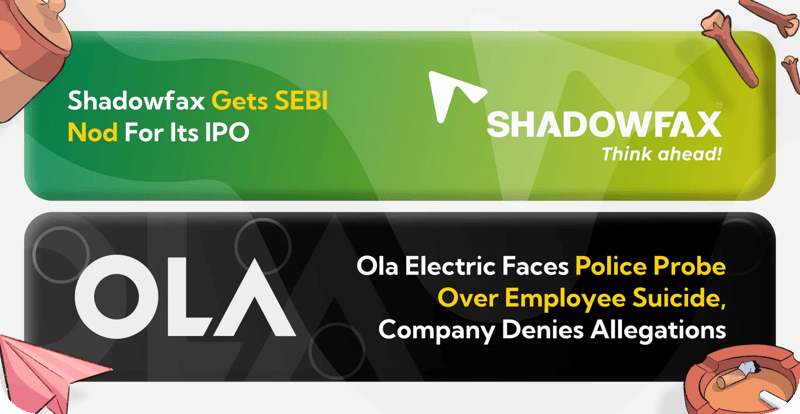 Shadowfax Gets SEBI Nod, and Ola Electric's Probe & Governance Crisis