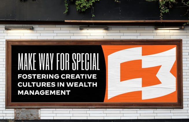 Make Way For Special - Fostering Creative Cultures in Wealth Management