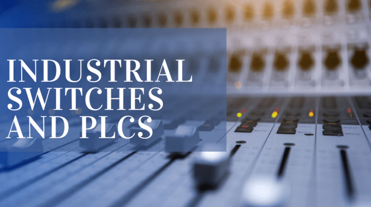 Aplicación de switches Industriales con PLC