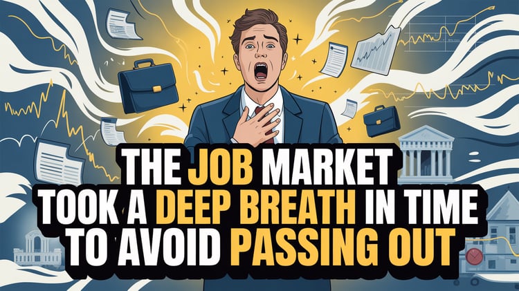 The Job Market Took a Deep Breath in Time To Avoid Passing Out