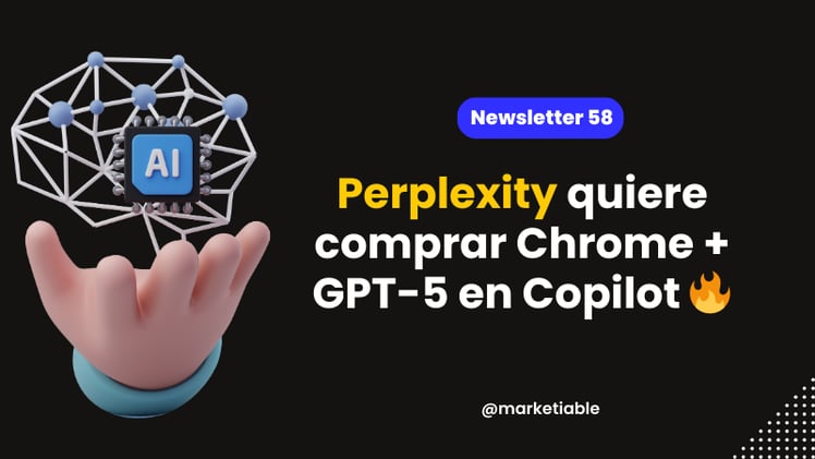 Perplexity quiere comprar Chrome 😱 + GPT-5 en Copilot