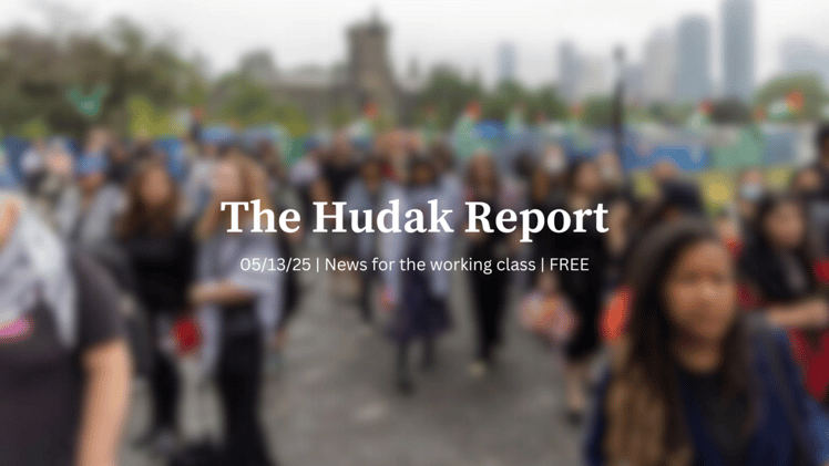 The Hudak Report 05/13/25