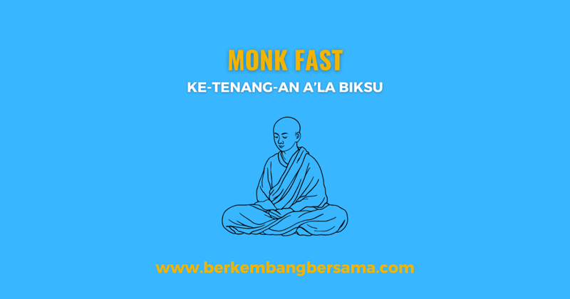 Puasa A'la Biksu