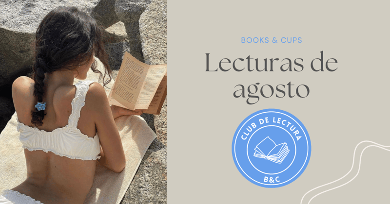 🍦Lecturas de agosto🍦