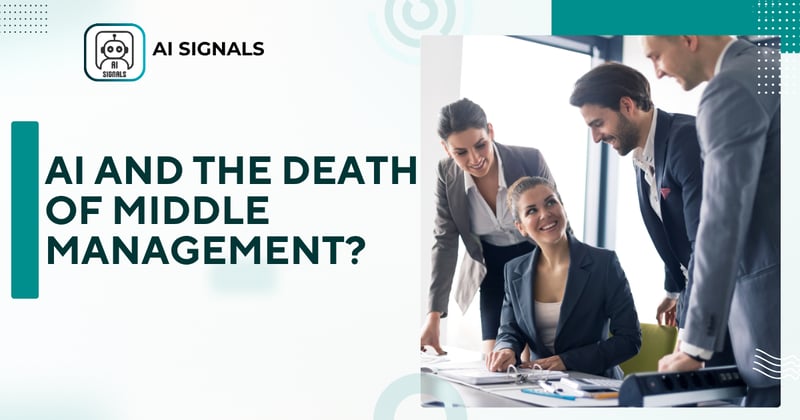 AI and the Death of Middle Management?
