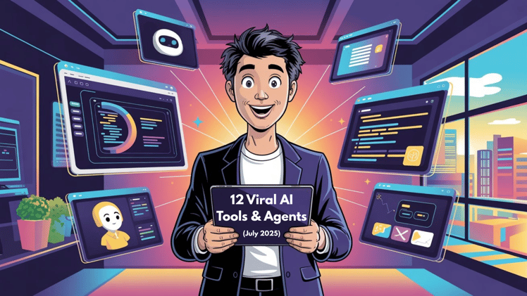 Top 12 Viral AI Tools and Agents in July 2025
